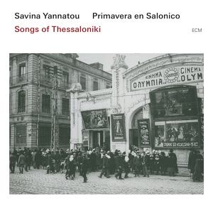 Обложка для Savina Yannatou, Primavera en Salonico - Dimo Is Solun Hodeshe