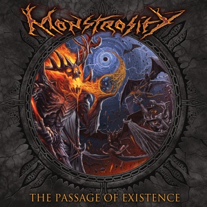 Обложка для Monstrosity - The Passage of Existence 2018 - Slaves to the Evermore