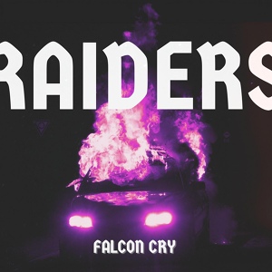 Обложка для FALCON CRY - RAIDERS