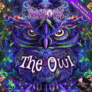 Обложка для Trashlords - The Owl