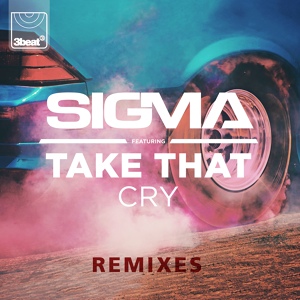 Обложка для Sigma feat. Take That - Cry (LAAW Remix)bassbosted by 13_smotra)