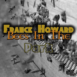 Обложка для France Howard - Bees In The Park
