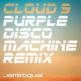 Обложка для Jamiroquai - Cloud 9 (Purple Disco Machine Remix)