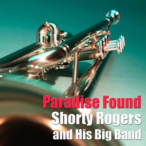 Обложка для Shorty Rogers and His Big Band - Los Barbaros