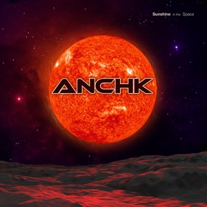 Обложка для ANCHK - Sunshine in the Space