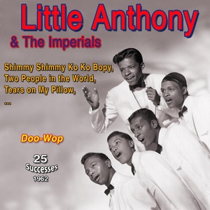 Обложка для Little Anthony & The Imperials - Hurt so Bad