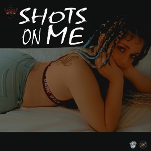 Обложка для Dooley K.P feat. Stevie Stone - Shots on Me