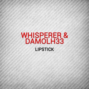 Обложка для wHispeRer, Damolh33 - Lipstick