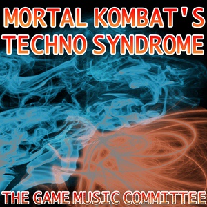 Обложка для The Game Music Committee - Techno Syndrome Theme (From Mortal Kombat)