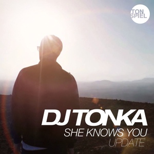 Обложка для DJ Tonka - She Knows You