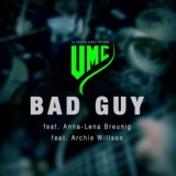 Обложка для UMC - Bad Guy (Metal Version)