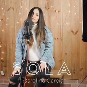 Обложка для Carolina García - Sola