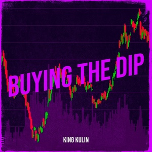 Обложка для King Kulin - Buying the Dip