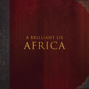 Обложка для A Brilliant Lie - Africa