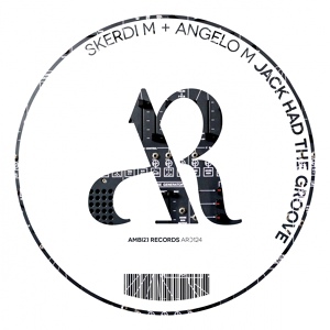 Обложка для Skerdi M., Angelo M. - Jack Had The Groove (Mahmut Orhan Remix)