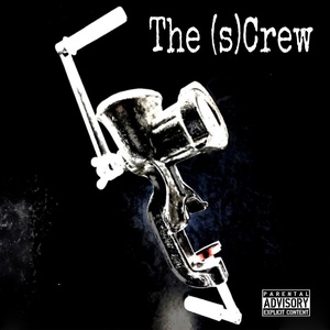Обложка для The (s)Crew - Гимн рабочего класса