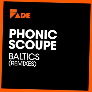 Обложка для Phonic Scoupe - Baltics (Nakadia Remix)