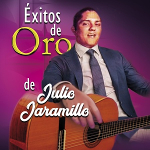 Обложка для Julio Jaramillo - Amor De Pobres