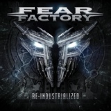 Обложка для Fear Factory - The Industrialist