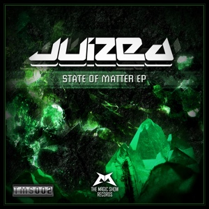 Обложка для Juized - State of Matter (Original Mix)★ Electronic Music for club21758964 ★ [track at- 28- 11-2011] [Hardstyle/Hardcore]