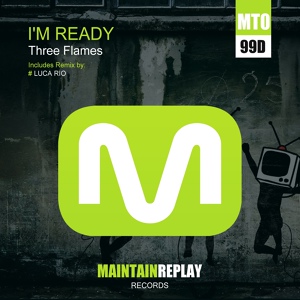 Обложка для Three Flames - I'm Ready