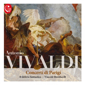 Обложка для Il delirio fantastico, Vincent Bernhardt - Concerto for Strings No. 11 in G Major, RV 150: I. Allegro