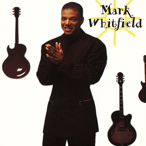 Обложка для Mark Whitfield - What's New