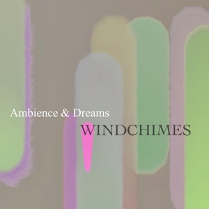 Обложка для Wind Chimes - Ambient Blautia