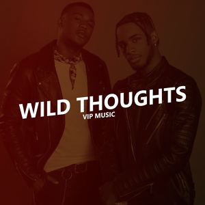 Обложка для Ar'mon and Trey - Wild Thoughts