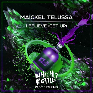 Обложка для Luca Debonaire & Maickel Telussa - I Believe (Get Up) (Extended Mix)