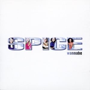 Обложка для Spice Girls - Wannabe