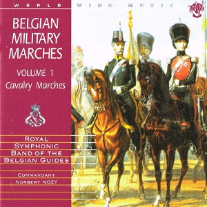 Обложка для The Royal Symphonic Band of the Belgian Guides - March of the 1st Lancers Regiment