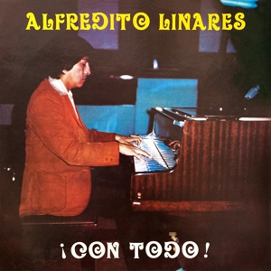 Обложка для Alfredo Linares - Lo Que Tengo