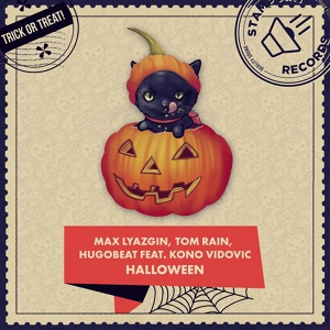 Обложка для Max Lyazgin, Hugobeat, Tom Rain feat. Kono Vidovic - Halloween