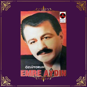Обложка для Emre Aydın - Özlüyorum