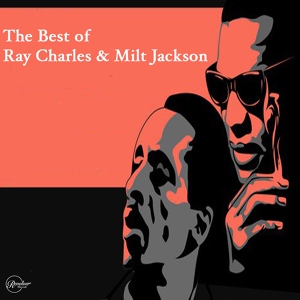 Обложка для Ray Charles feat. Milt Jackson - Soul Brothers