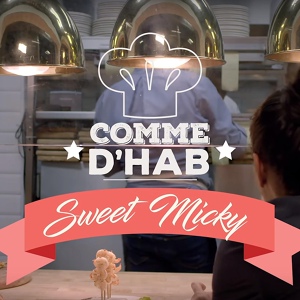 Обложка для Sweet Micky - Comme D'hab