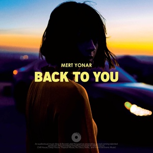 Обложка для Mert Yonar - Back To You