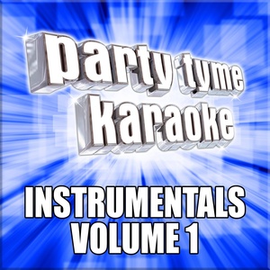 Обложка для Party Tyme Karaoke - A Guy With A Girl (Made Popular By Blake Shelton) [Instrumental Version]