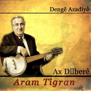 Обложка для Aram Tîgran - Çiyayê Muhsîn