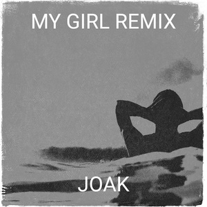 Обложка для JOAK - My Girl Remix