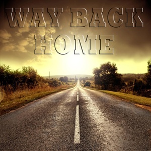 Обложка для WAY BACK HOME - Way Back Home