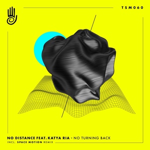 Обложка для No Distance feat. Katya Ria - No Turning Back
