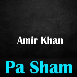 Обложка для Amir Khan - Pa Sham