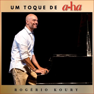 Обложка для Rogério Koury - Hunting High And Low