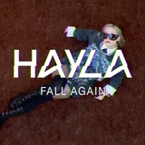 Обложка для Hayla - Fall Again