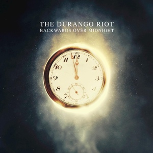 Обложка для The Durango Riot - A Last Look