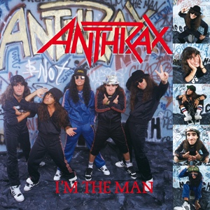 Обложка для Anthrax & Public Enemy - I'm The Man