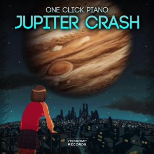 Обложка для One Click Piano - Jupiter Crash