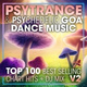Обложка для Psytrance, Psychedelic Trance, Goa Doc - Psy Trance & Psychedelic Goa Dance Music Top 100 Best Selling Chart Hits V2 ( 2hr DJ Mix )